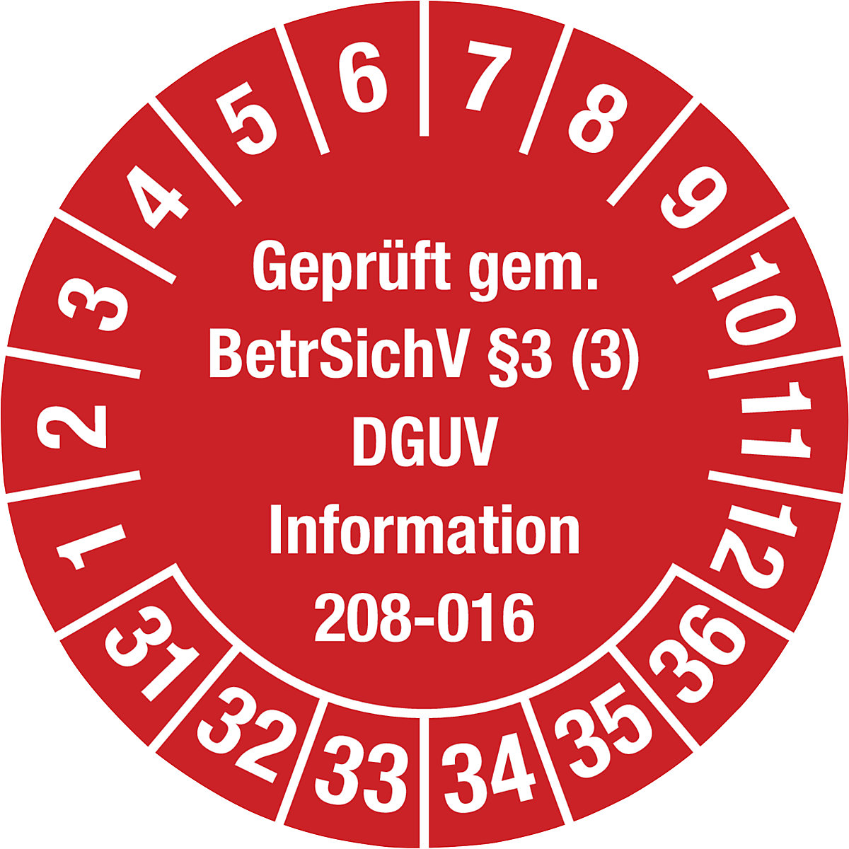 Geprüft gem. BetrSichV §3