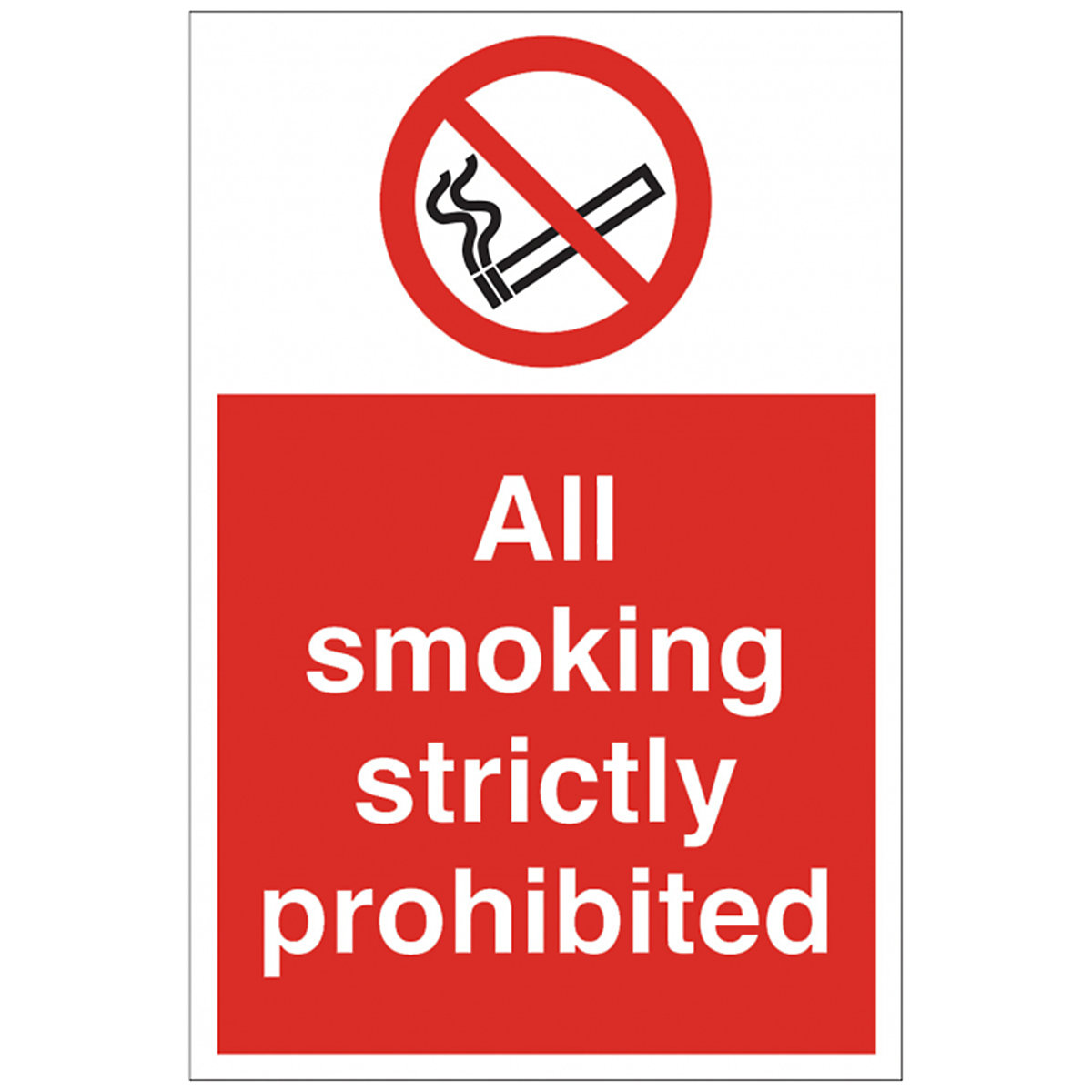 All Smoking Strictly Prohibited Safety Sign
