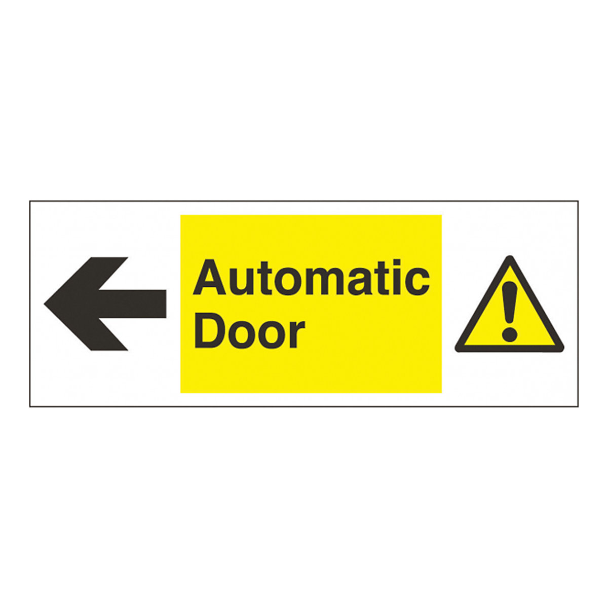 Automatic Door Left Safety Sign