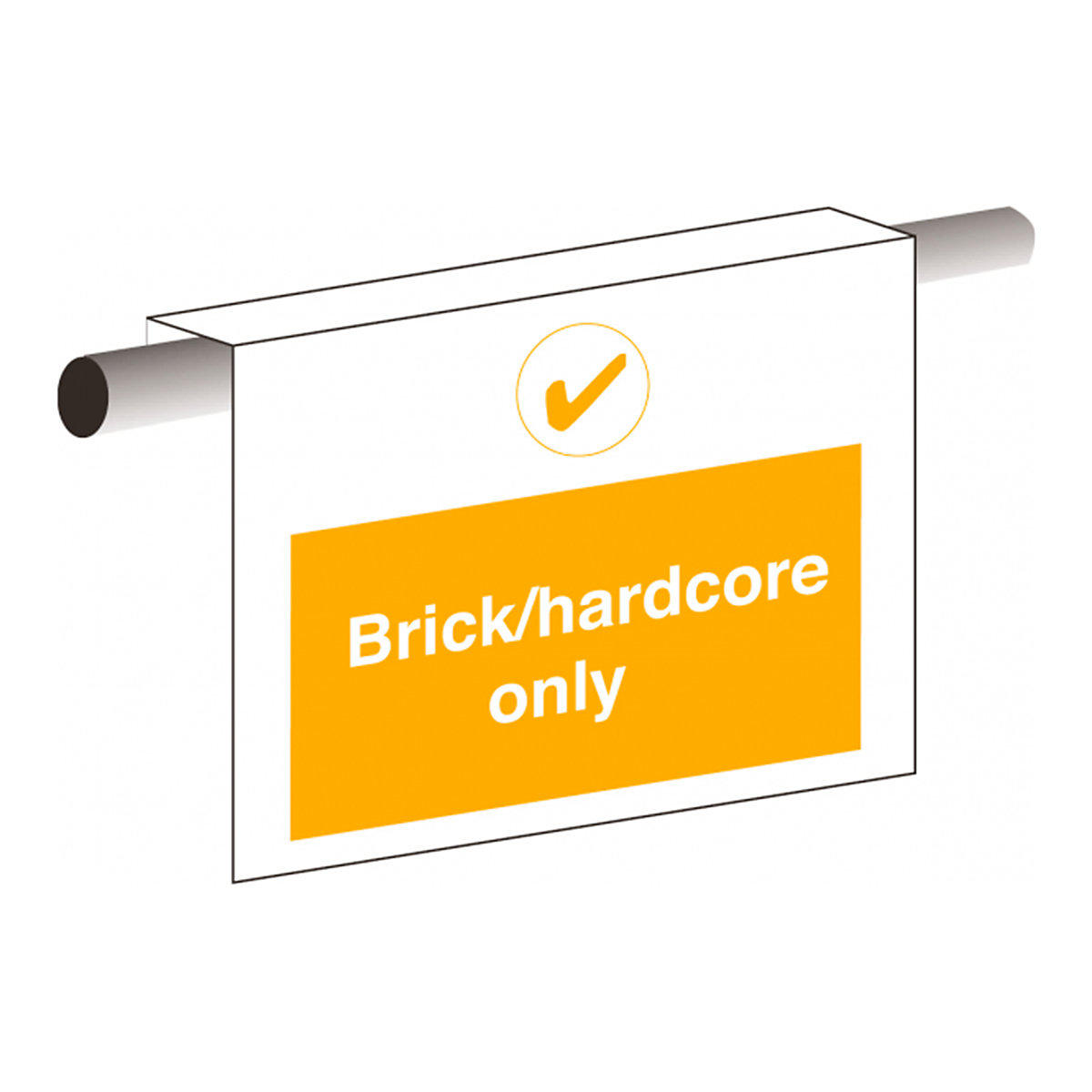 Brick Hardcore Only Safety Sign