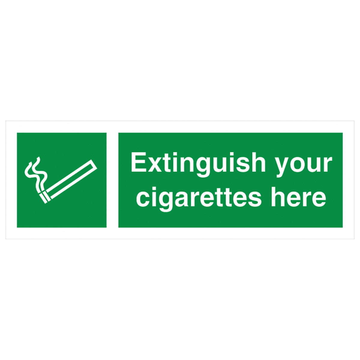 Extinguish Your Cigarette Here Safety Sign