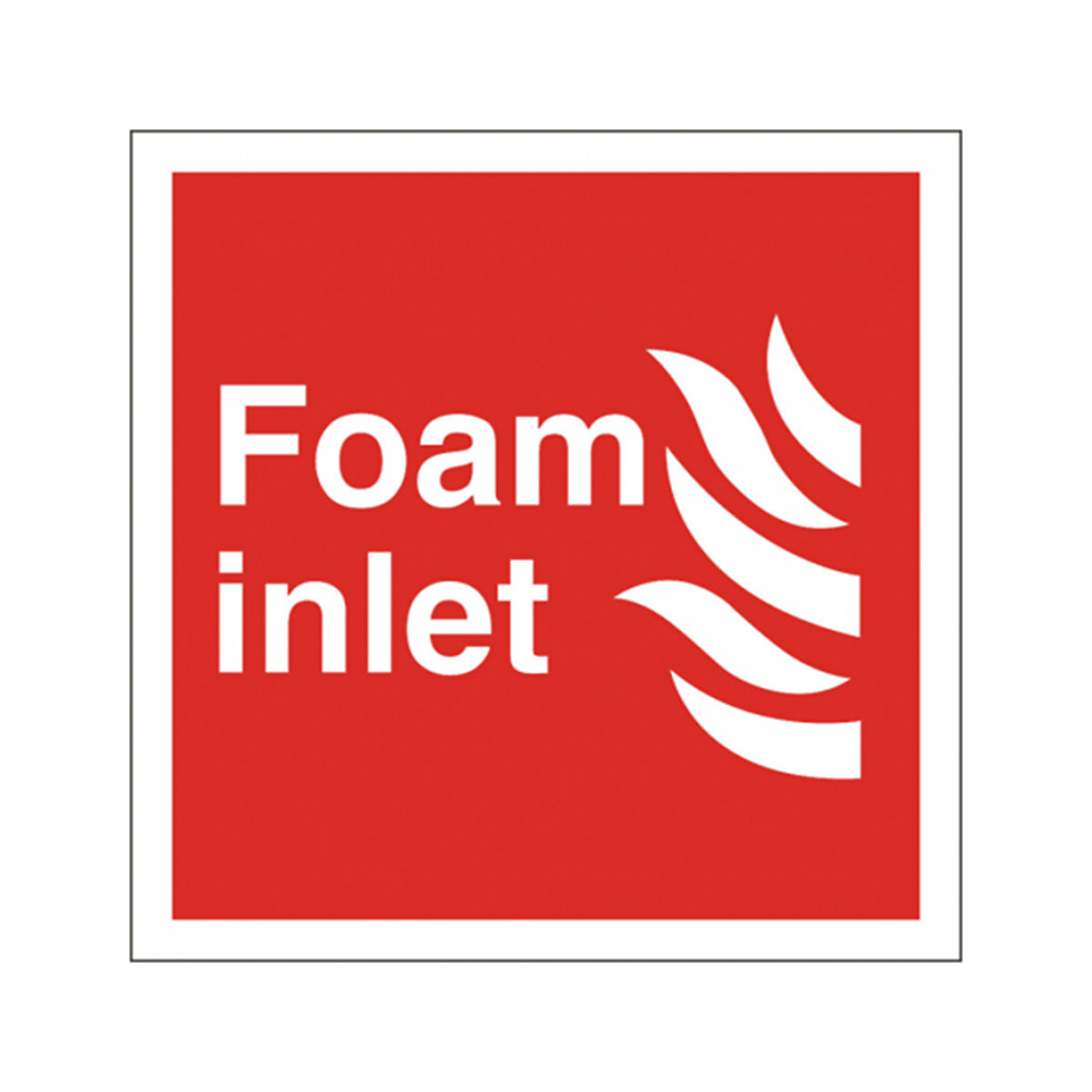 Foam Inlet Safety Signs