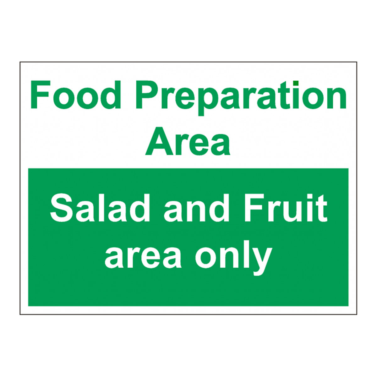 Food Preparation Area Signs | Salad & Fruit, Raw Fish or Vegetables Only, Food Preparation Area Signs | Salad & Fruit, Raw Fish or Vegetables Only, Food Preparation Area Signs | 400mm x 300mm | 1mm Rigid Plastic | Salad & Fruit-1