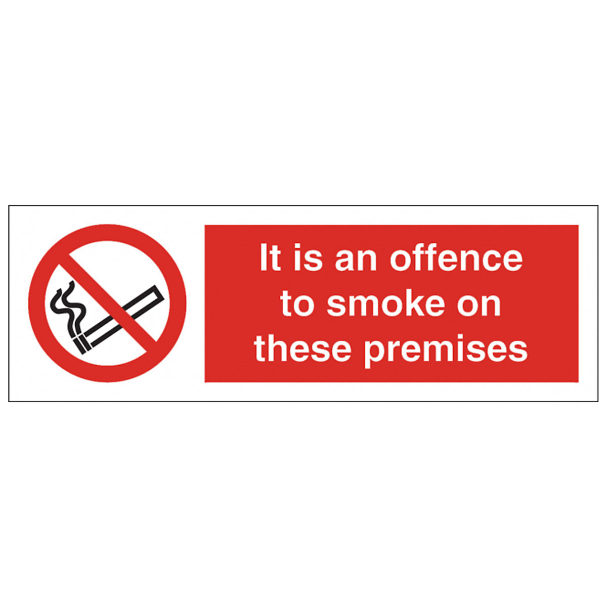 It Is An Offence To Smoke On Premises Safety Sign