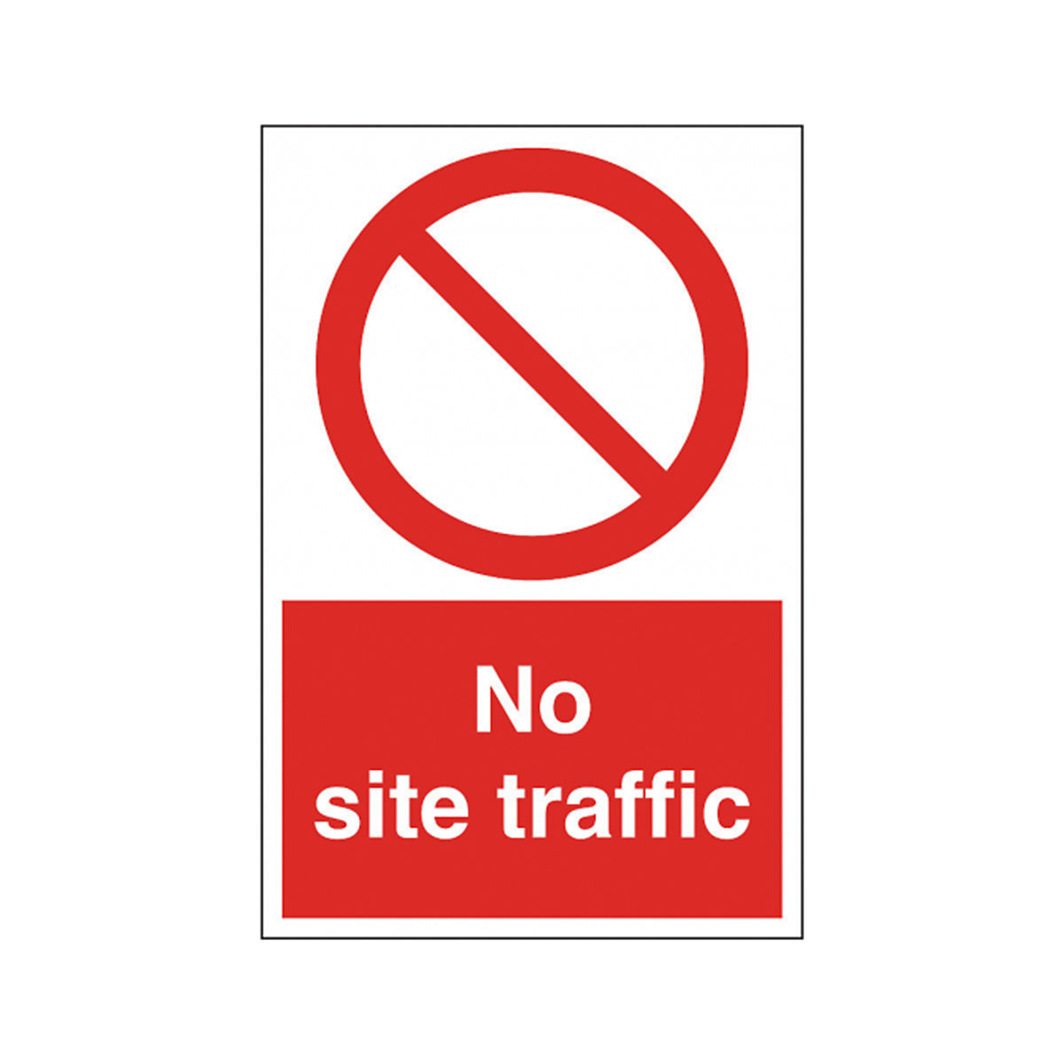No Site Traffic Safety Sign