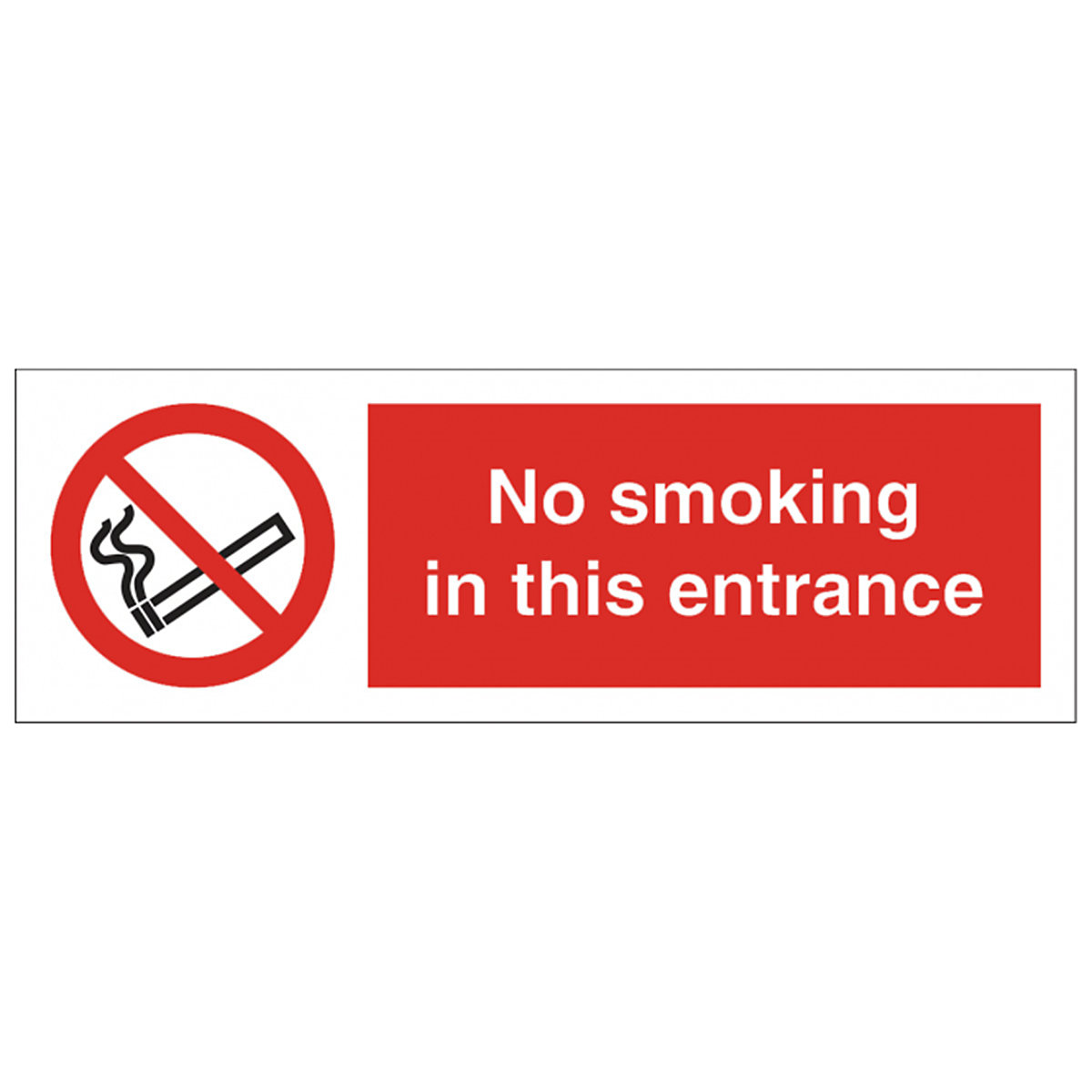 No Smoking In This Entrance Safety Sign