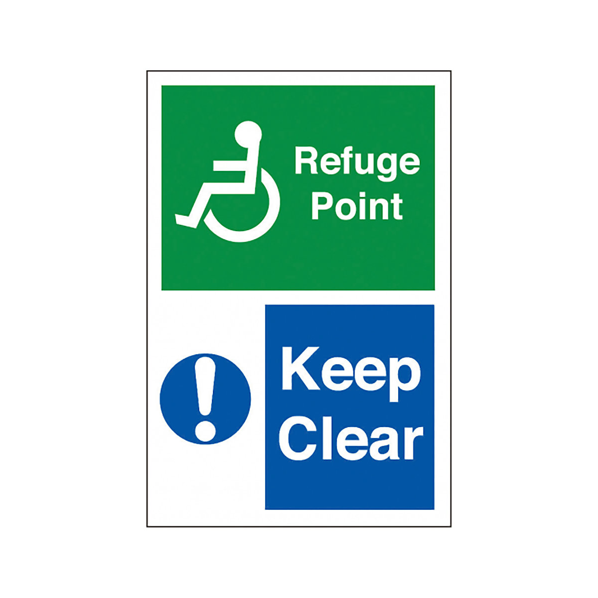 Refuge Point Keep Clear Safety Signs
