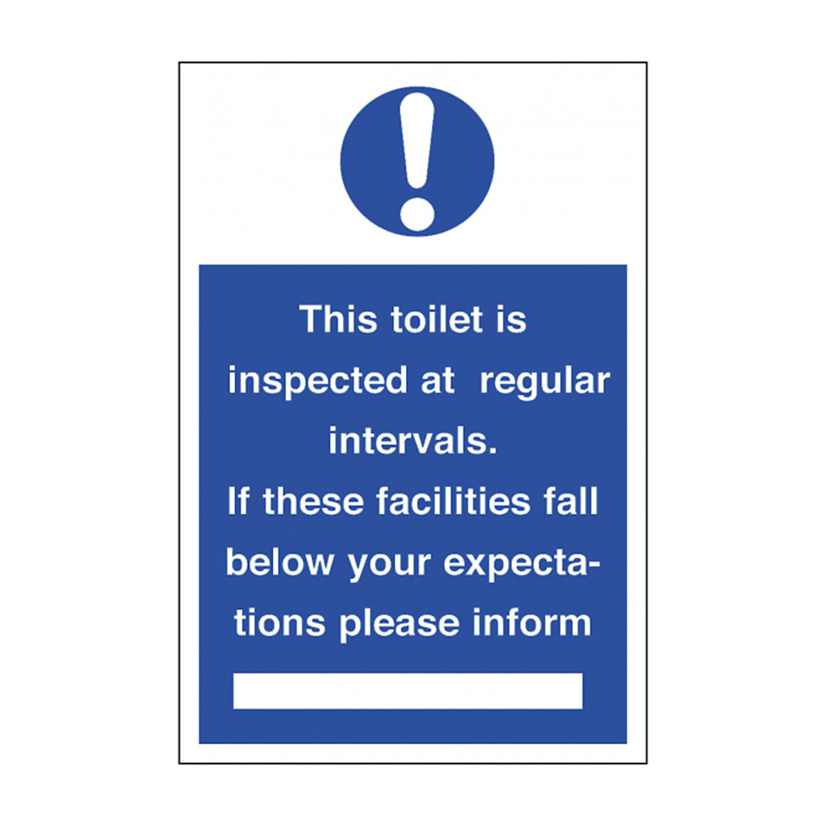 This Toilet Is Inspected At Regular Intervals Safety Sign
