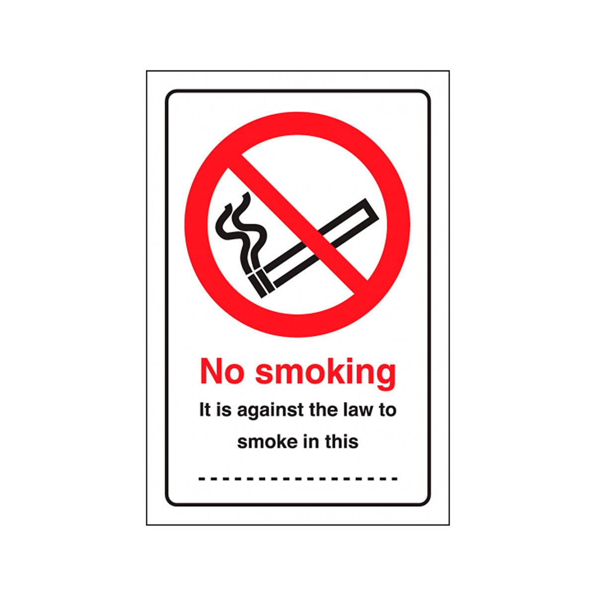 Vertical No Smoking It Is Against The Law Safety Sign