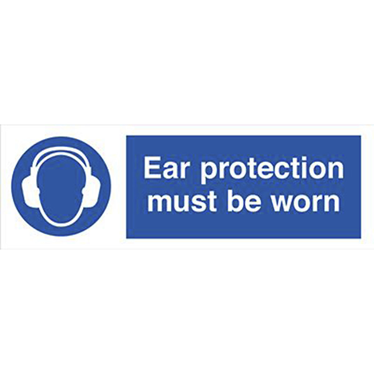 Eye or Ear Protection Must Be Worn Safety Signs | Standard & In This Area