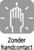 Zonder handcontact