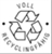 Voll Recyclingfähig. Diese Produkte sind aus hochwertigem Erst-Granulat hergestellt und mit dem jeweiligen Symbol versehen. Ein sortenreines Recycling ist deshalb möglich.