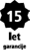 15 let garancije