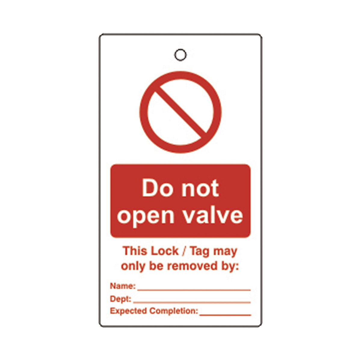 Single Sided Lockout Tags, Single Sided Lockout Tags, Do Not Open Valve' Lockout Tag | Red/White | Single Sided | Pack Of 10-4