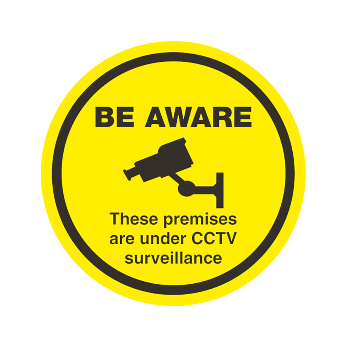 Be Aware Premises Are Under CCTV Surveillance Safety Signs