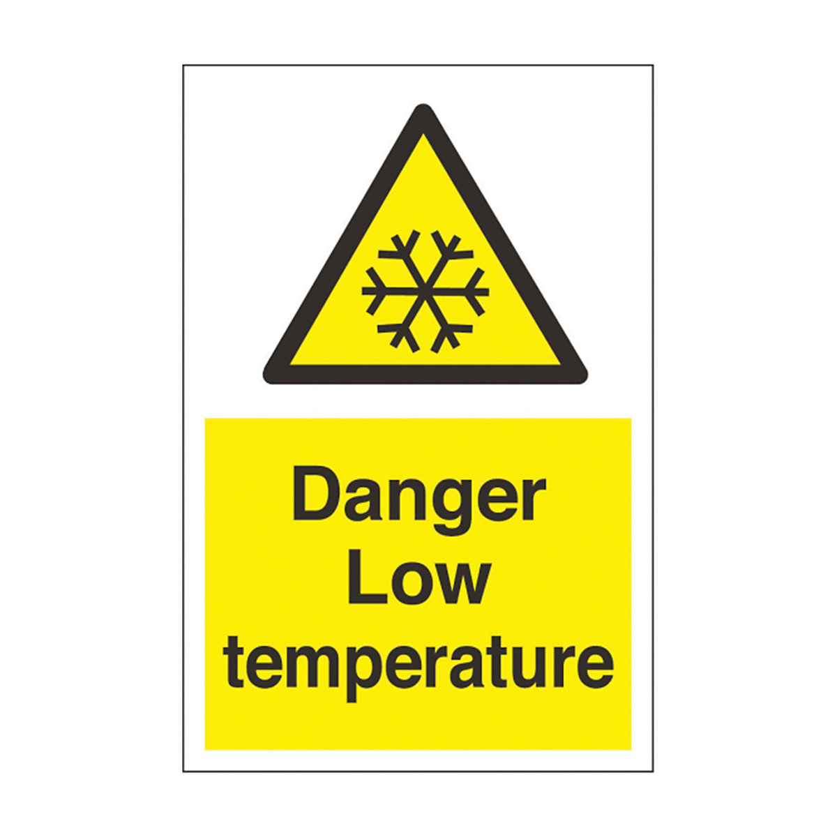 Danger Low Temperature Safety Sign