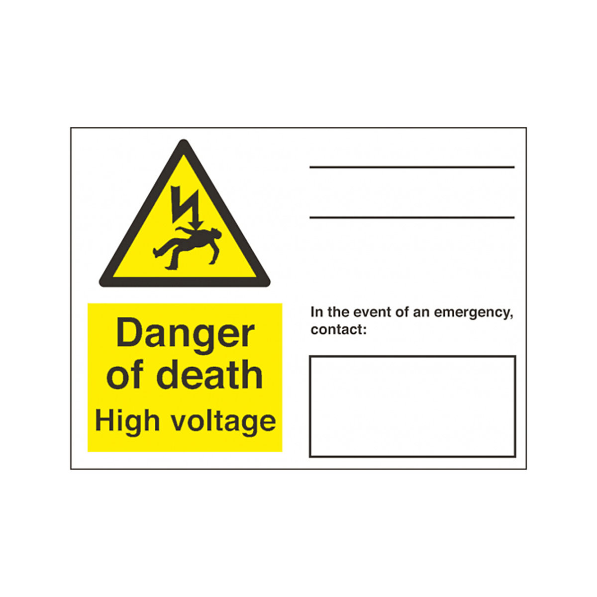 Danger Of Death In The Event Of An Emergency Contact Safety Sign