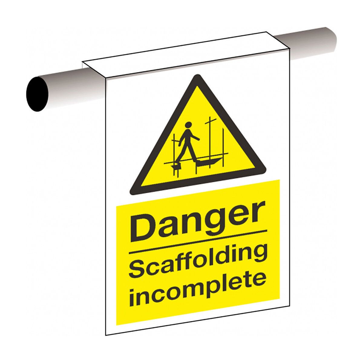 Danger Scaffold Incomplete Safety Sign