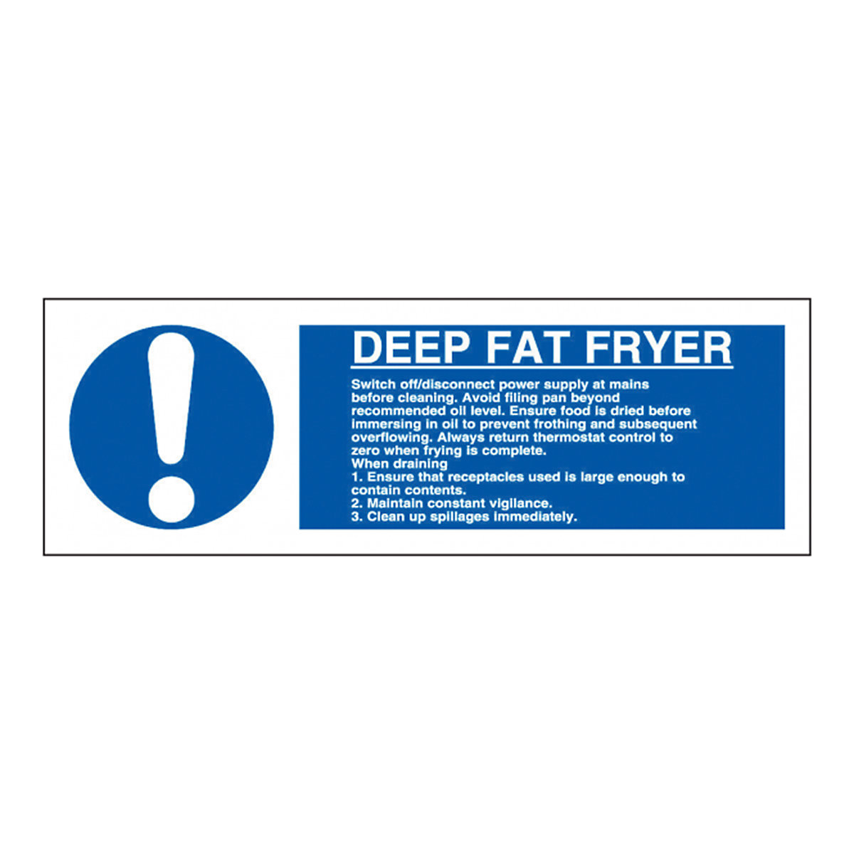 Deep Fat Fryer Safety Sign