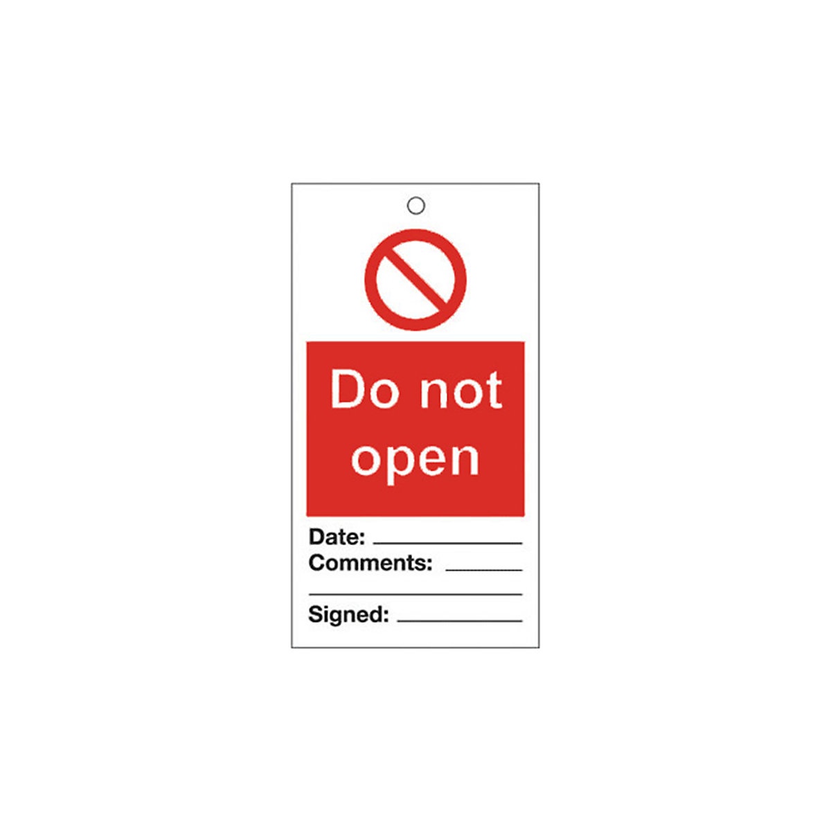 Do Not Open (pack Of 10 With Ties) Safety Sign