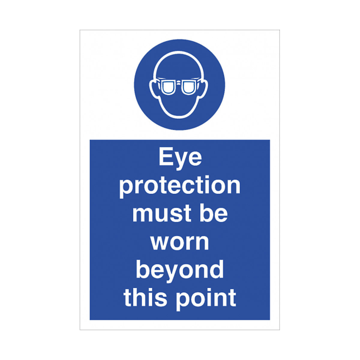 Eye Protection Beyond This Point Safety Sign