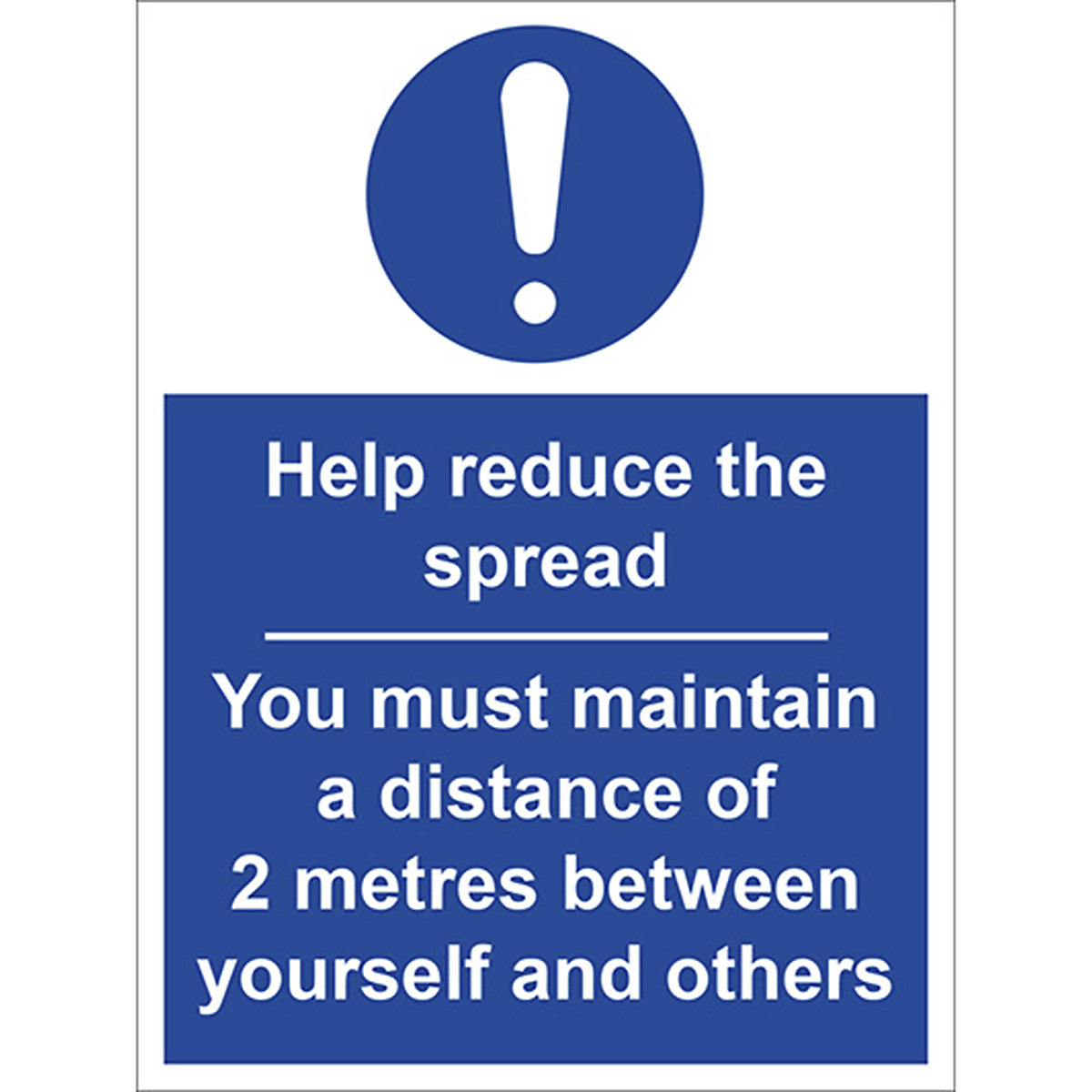 Help Reduce The Spread Social Distance Safety Sign
