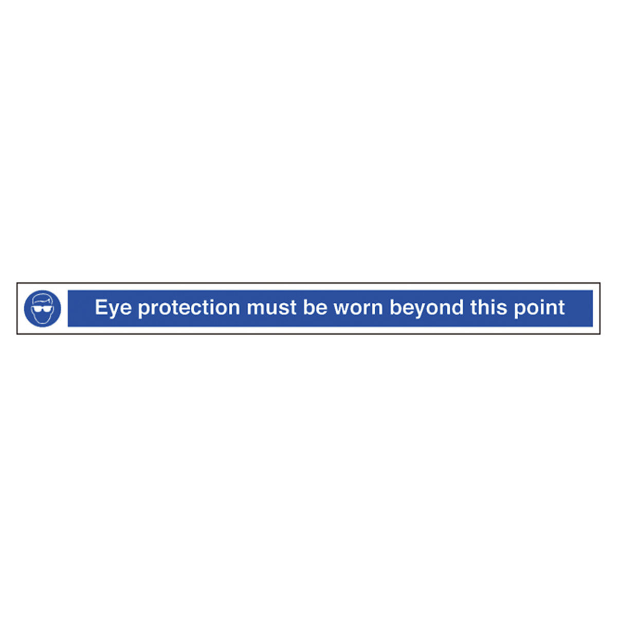 Narrow Eye Protection Must Be Worn Beyond This Point Safety Sign