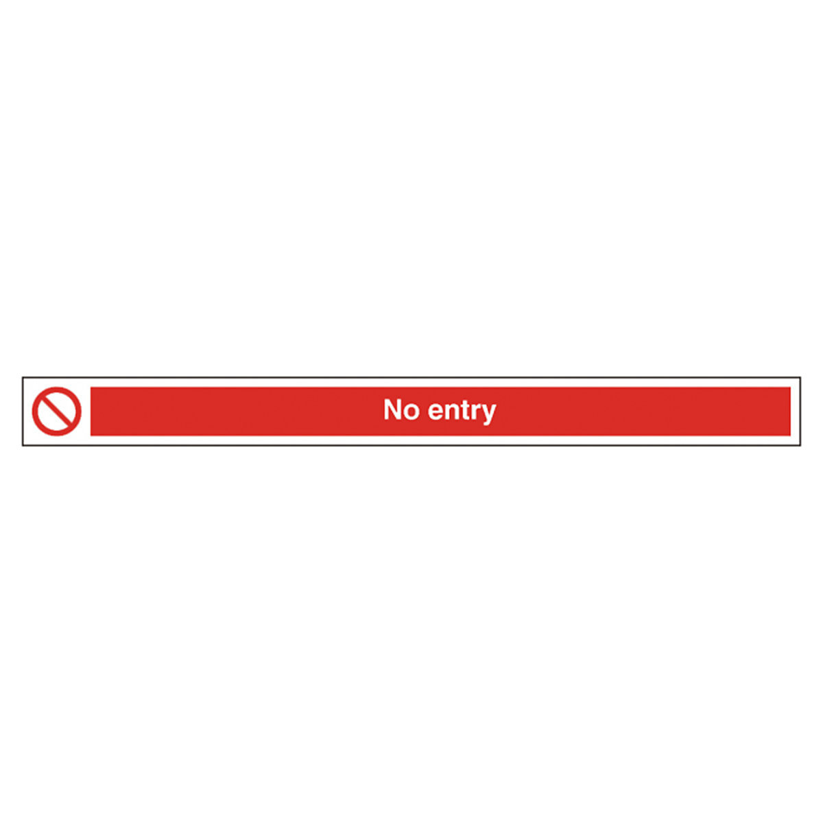 Narrow No Entry Safety Sign