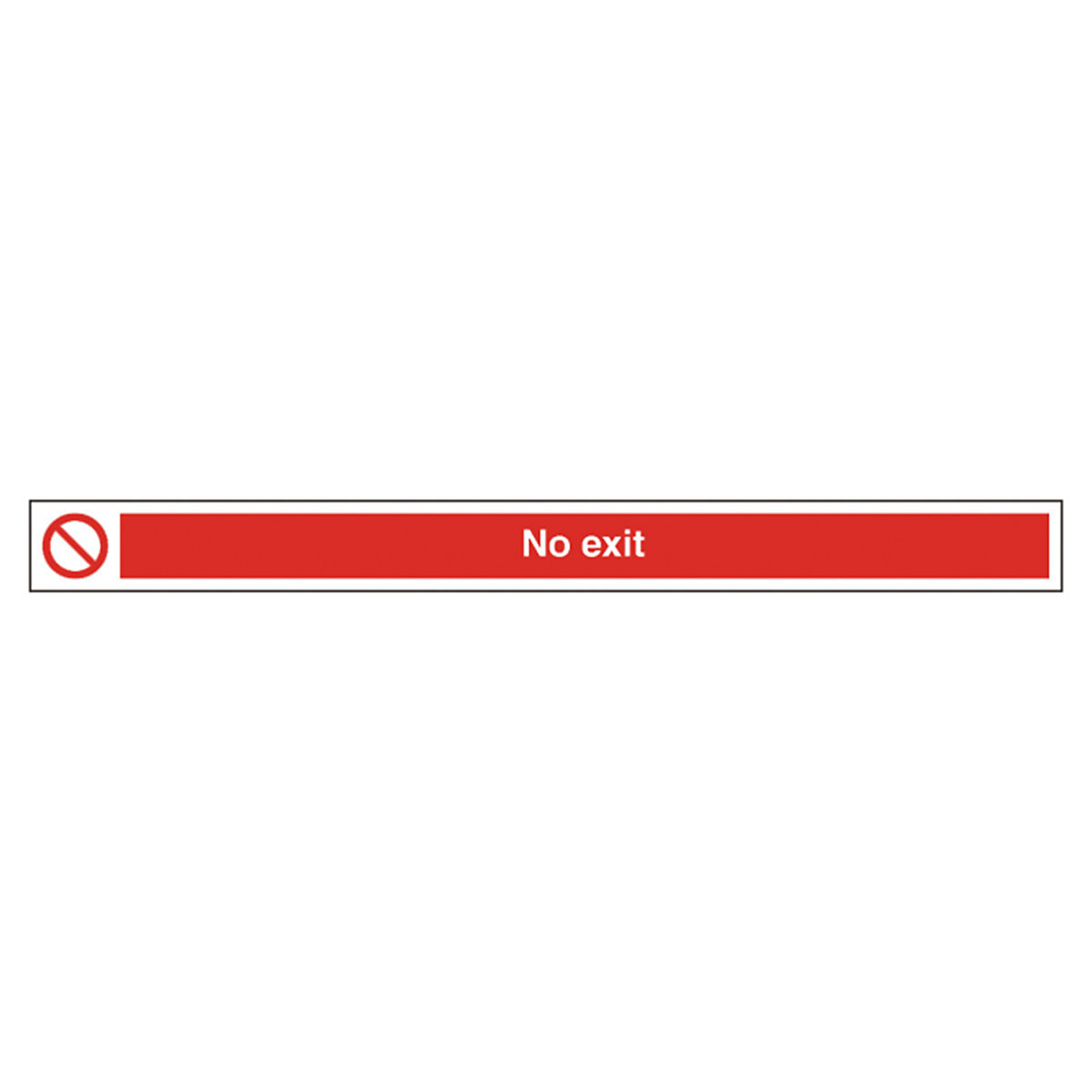 No Exit Safety Sign