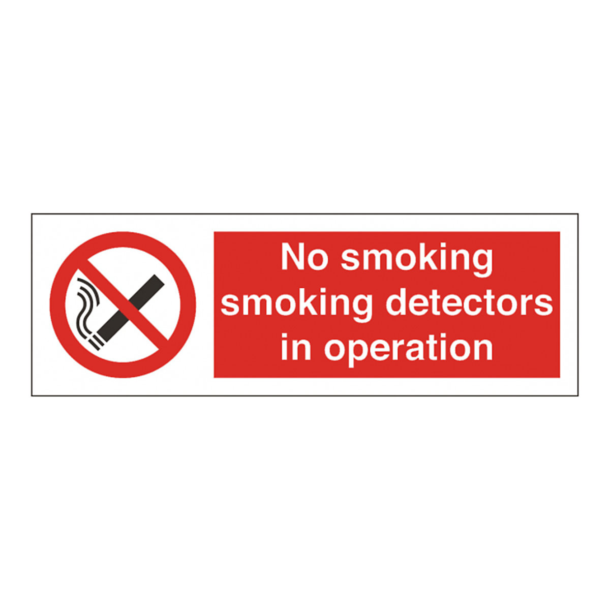 No Smoking Smoke Detectors In Operation Signs