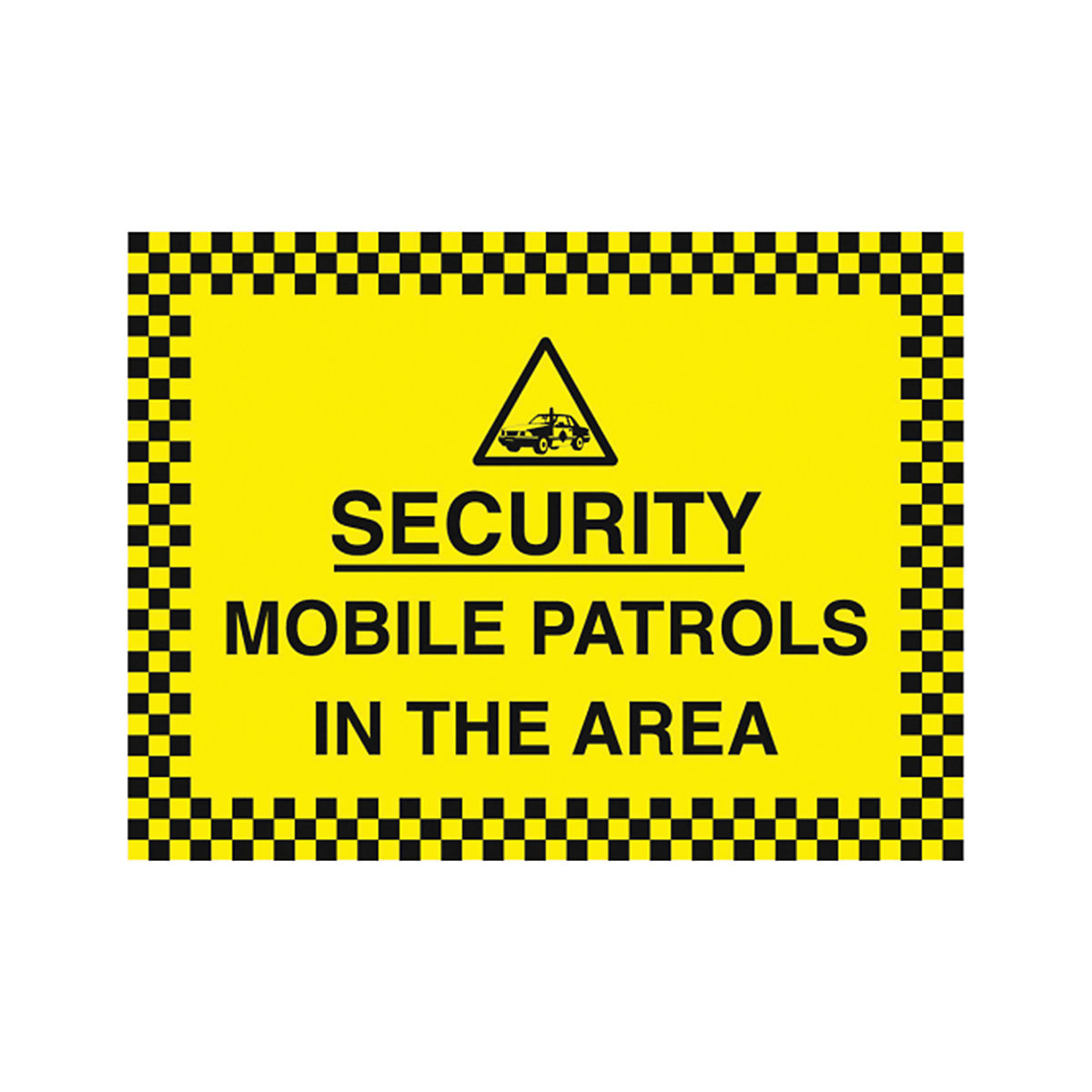 Patrols In The Area Signs | Foot, Dog or Mobile