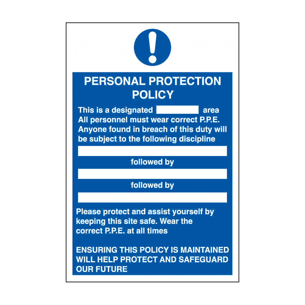 Personal Protection Policy Safety Sign