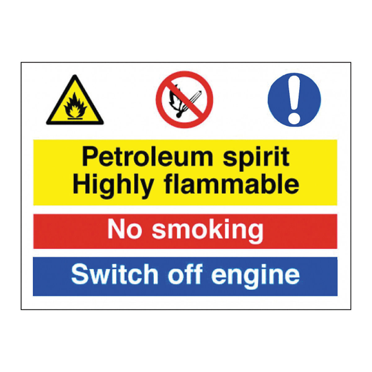 Petroleum Sprit No Smoking Switch Off Safety Sign