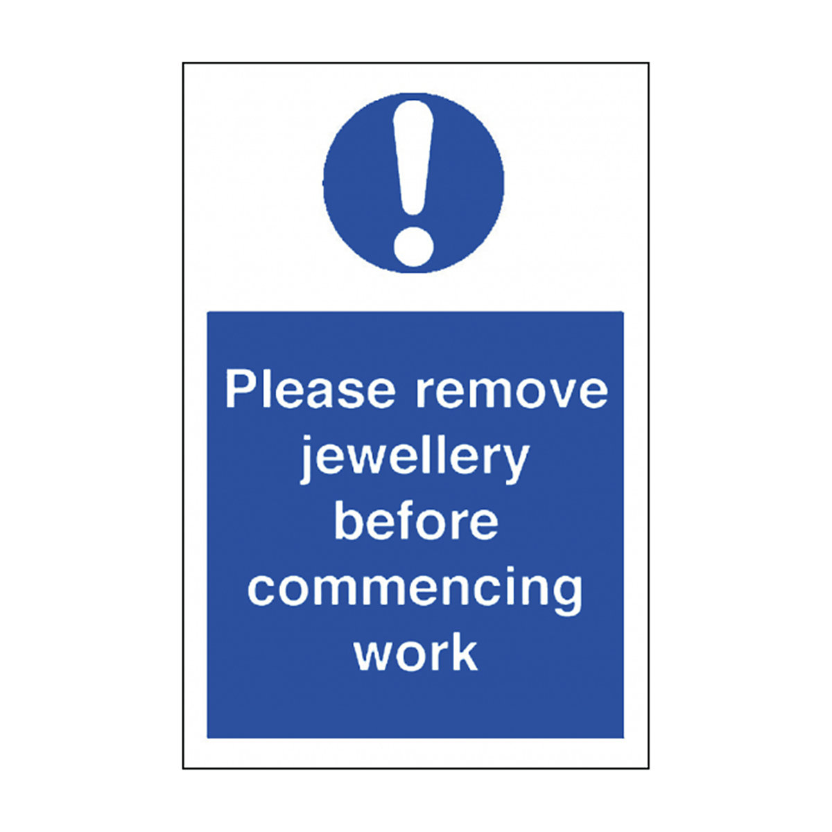 Please Remove All Jewellery Safety Sign