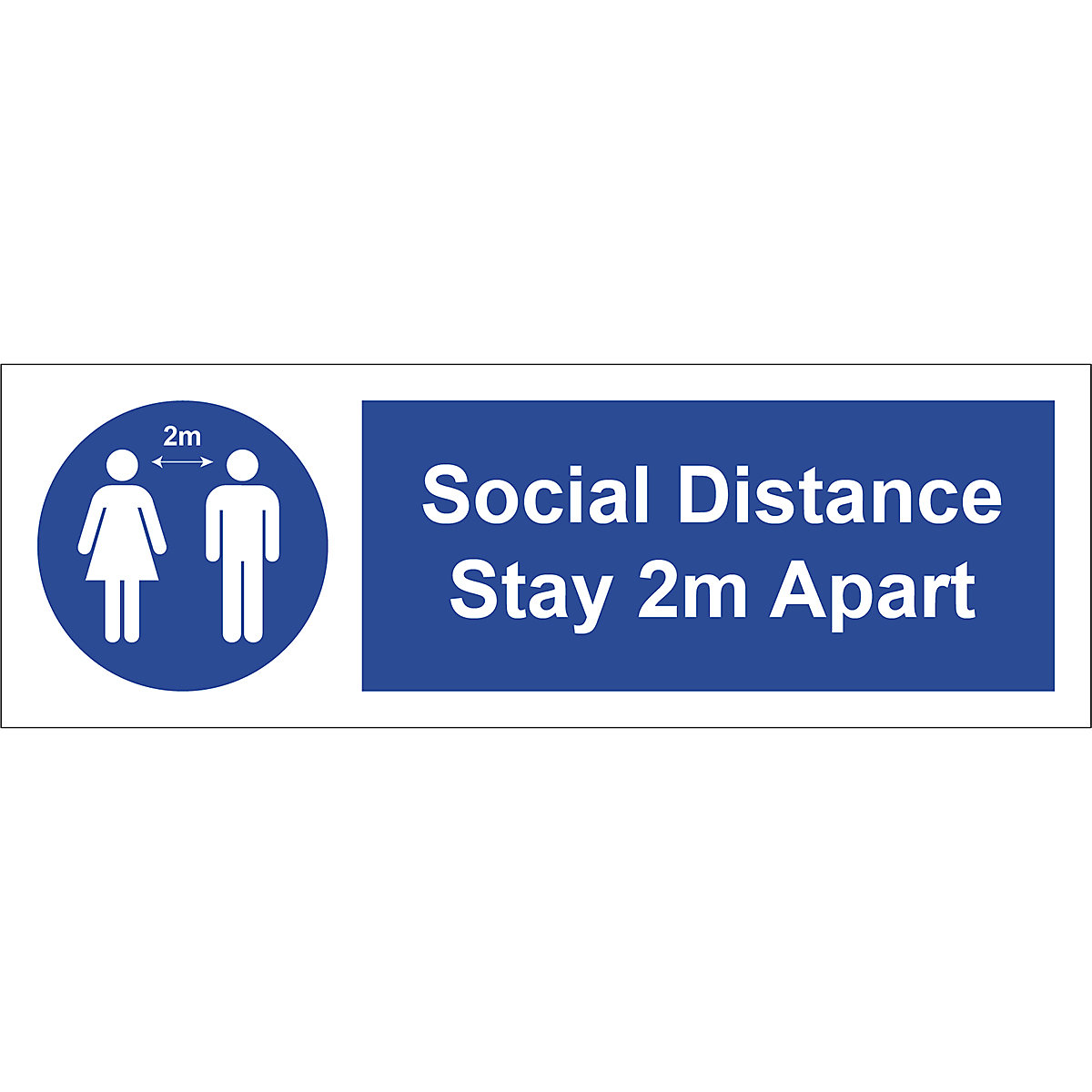 Social Distance Stay 2m Apart Safety Sign