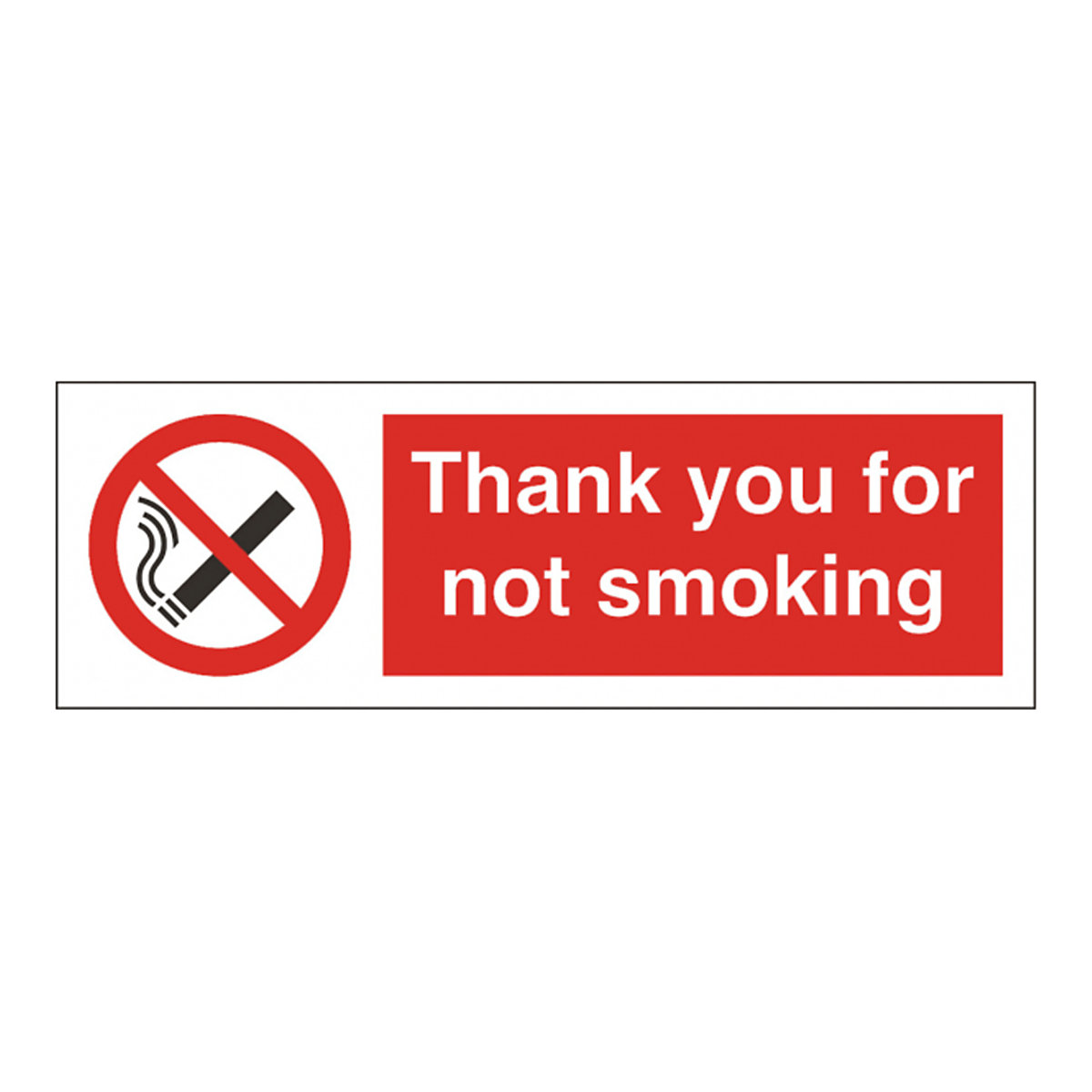 Thank You For Not Smoking Safety Sign With BiGDUG