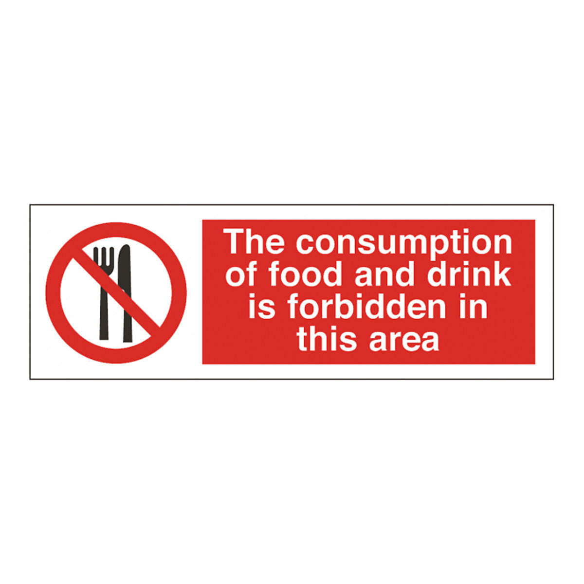 The Consumption Of Food & Drink Safety Sign
