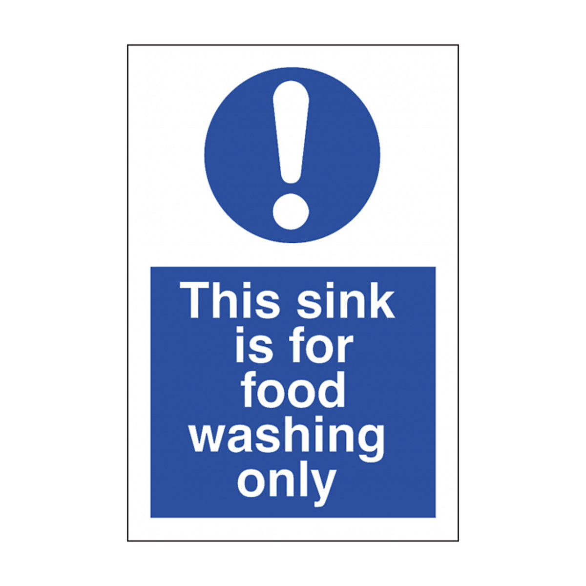 This Sink Is For Food Washing Only Safety Sign