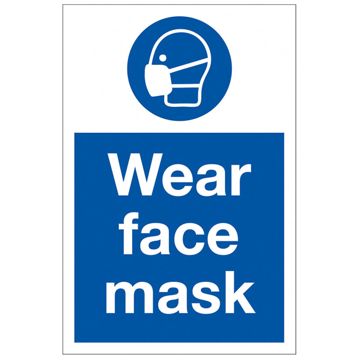 Wear Facemask Safety Sign