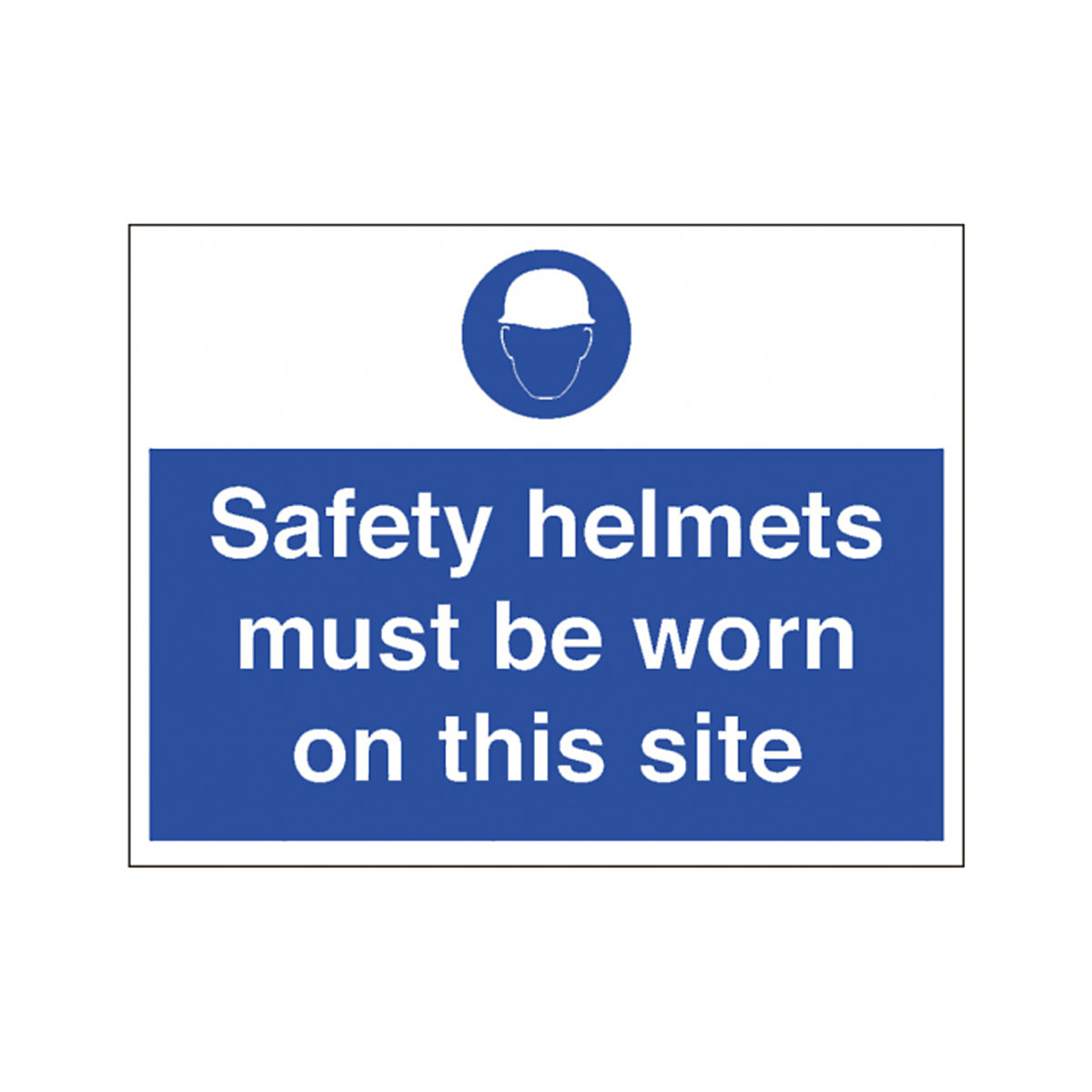 Safety Helmets Must Be Worn This Site Signs