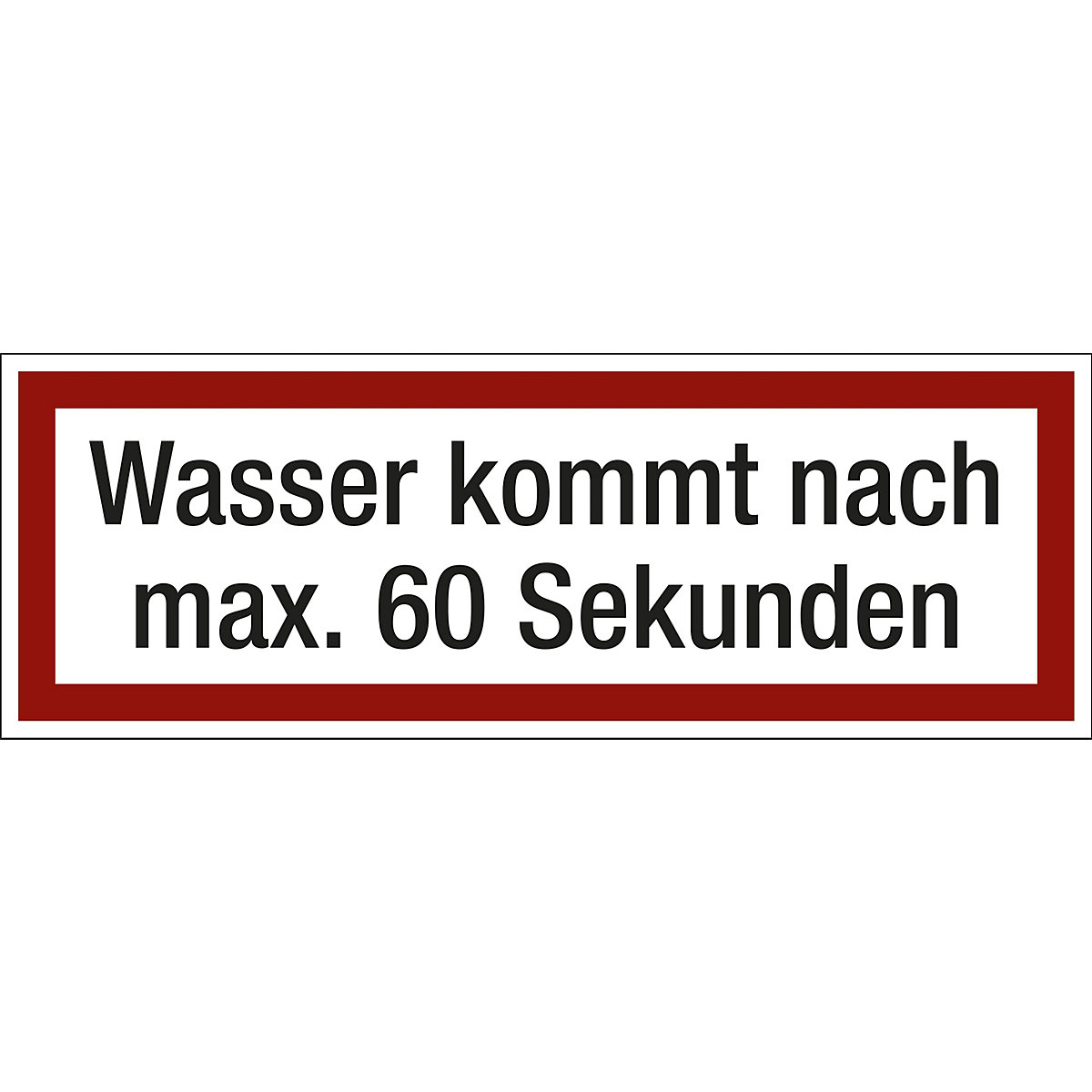 Brandschutzkennzeichen für die Feuerwehr, Wasser kommt nach max. 60 Sekunden, VE 10 Stk, Kunststoff, LxH 297 x 105 mm-1