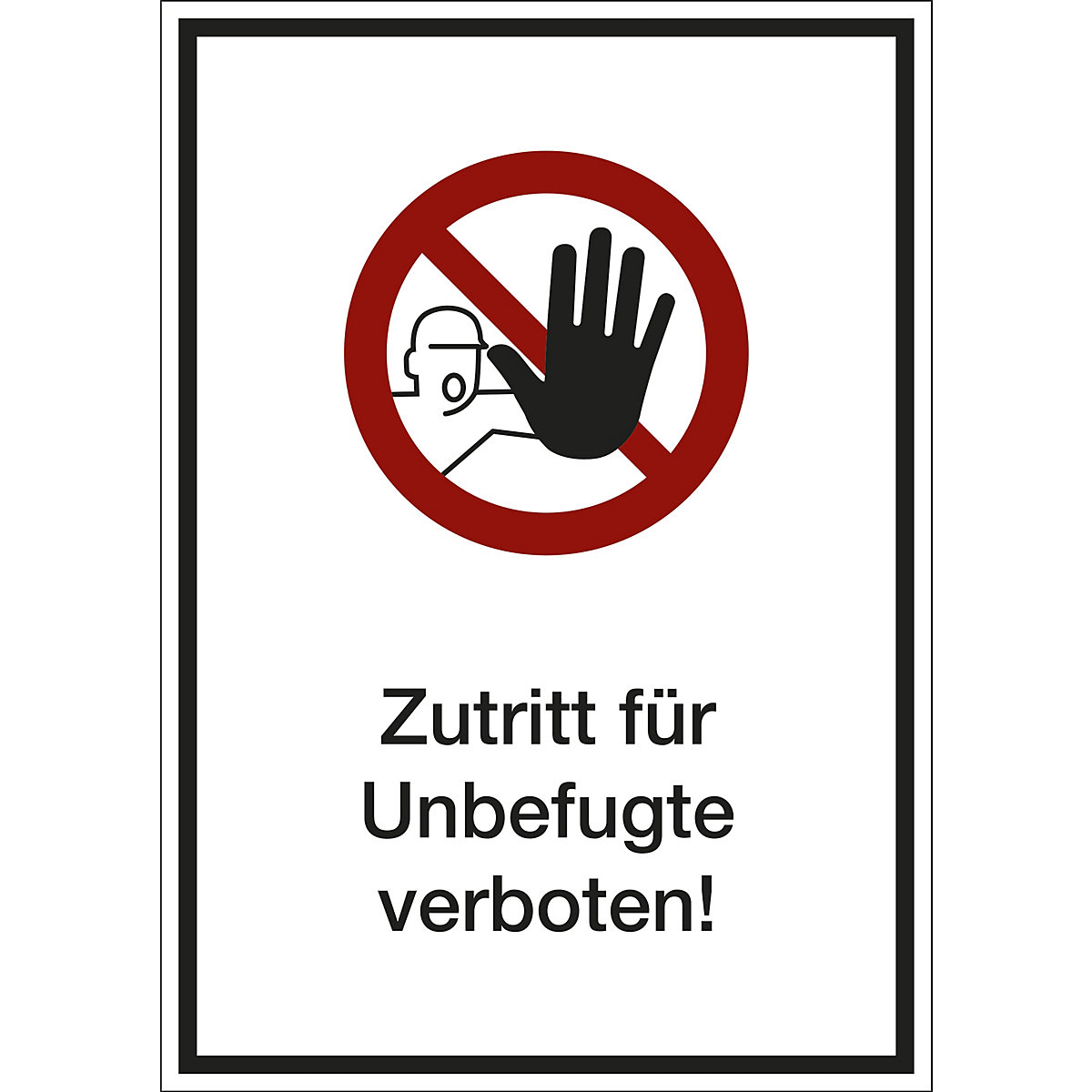 Kombizusatzschild mit Text für Verbotszeichen, Zutritt für Unbefugte verboten, VE 10 Stk, Folie, LxHxT 210 x 297 x 0,1 mm-3