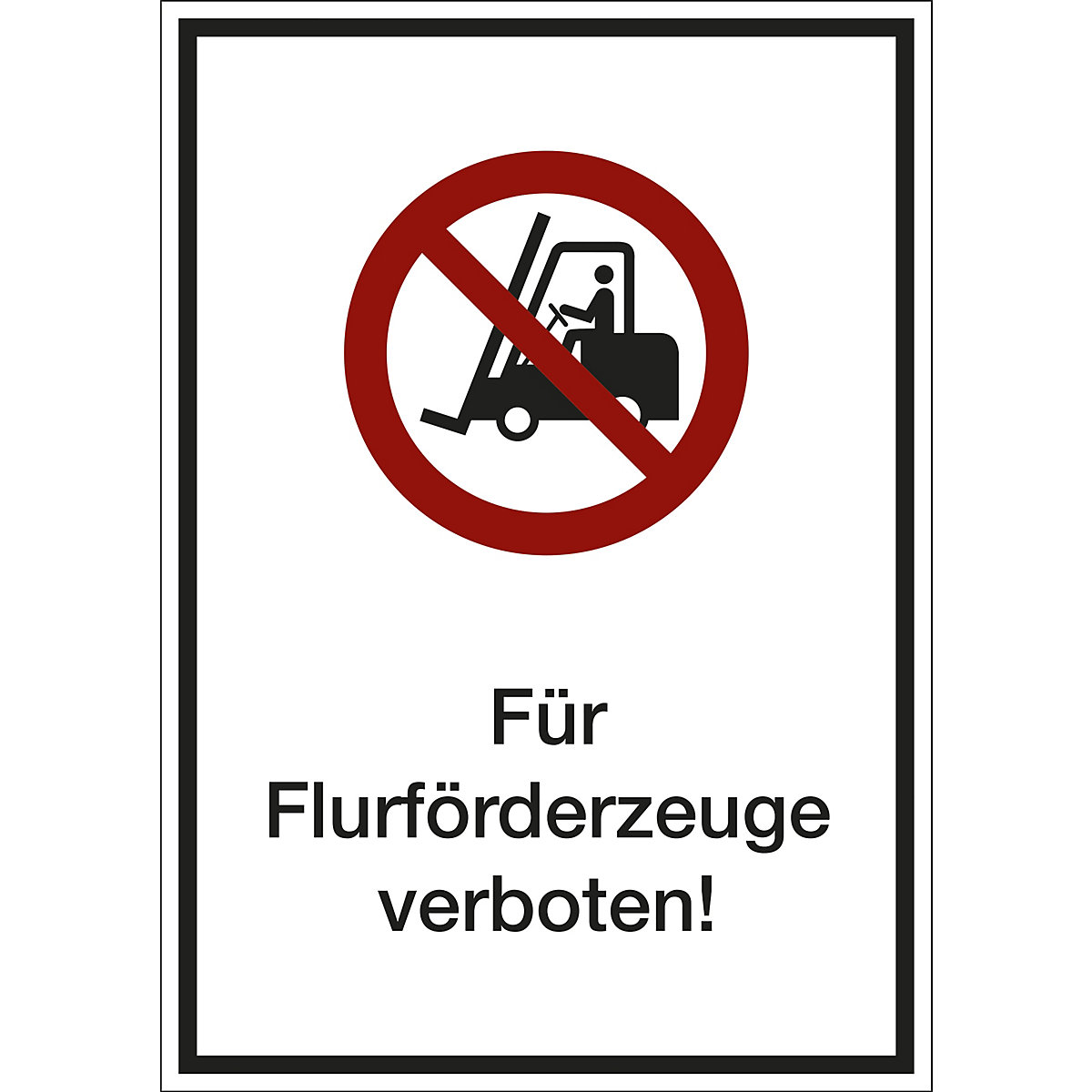 Kombizusatzschild mit Text für Verbotszeichen, Für Flurförderzeuge verboten, VE 10 Stk, Kunststoff, LxHxT 210 x 297 x 1 mm-1