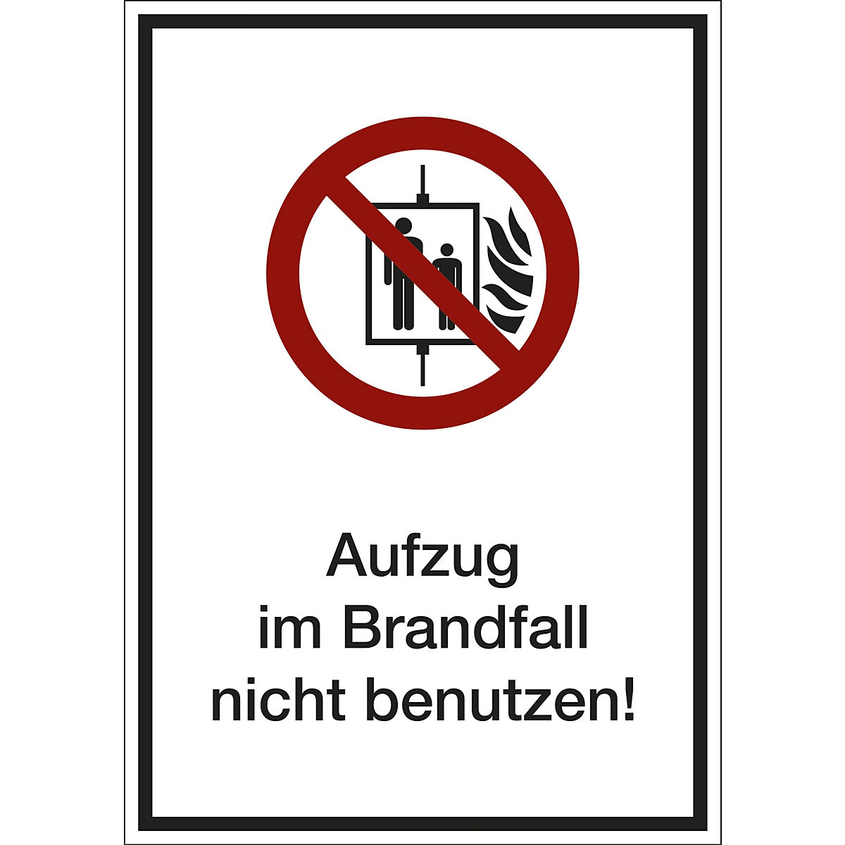 Kombizusatzschild mit Text für Verbotszeichen, Aufzug im Brandfall nicht benutzen, VE 10 Stk, Folie, LxHxT 210 x 297 x 0,1 mm-3