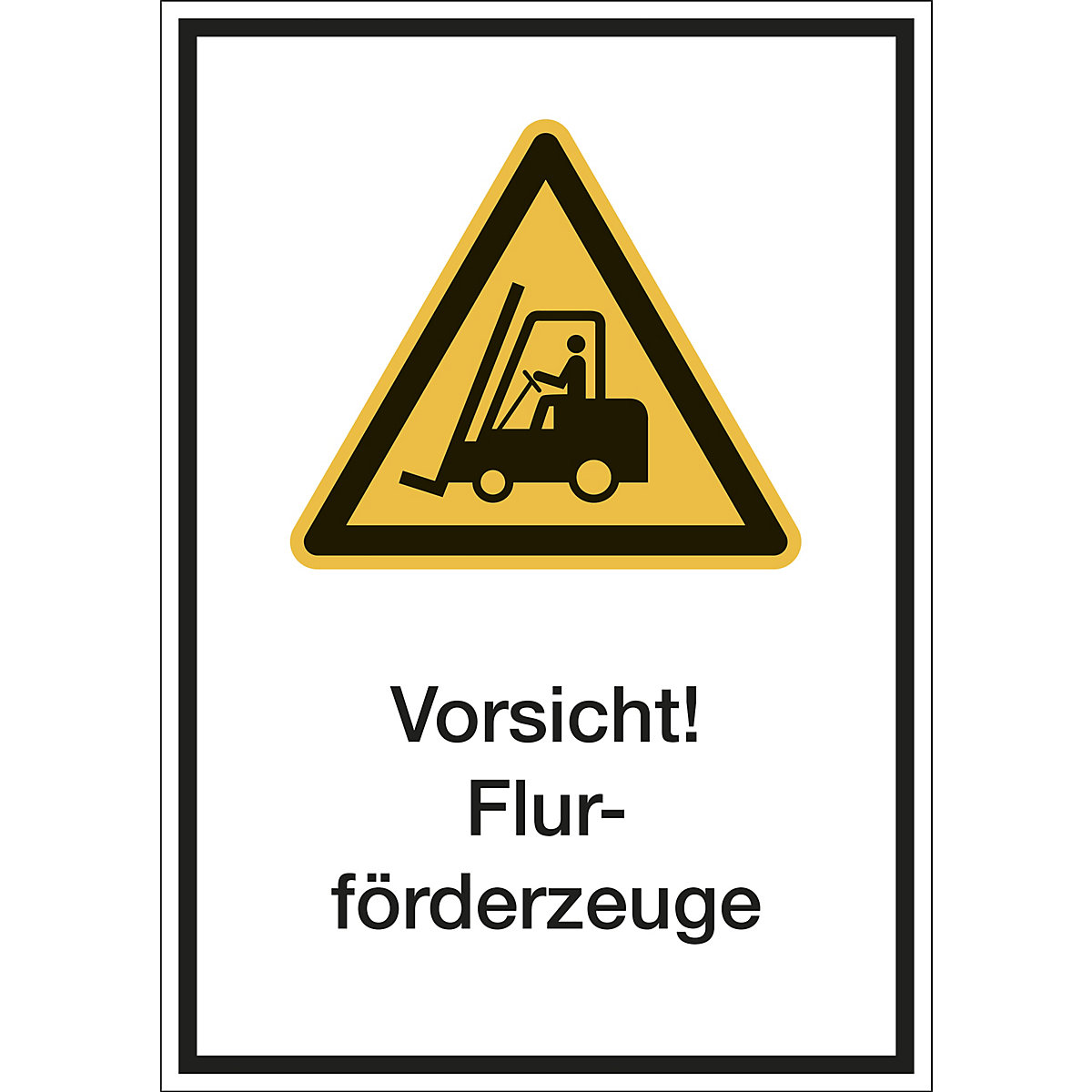 Kombischilder mit Text für Warnkennzeichen, Vorsicht! Flurförderzeuge, VE 10 Stk, Folie, LxH 210 x 297 mm-2