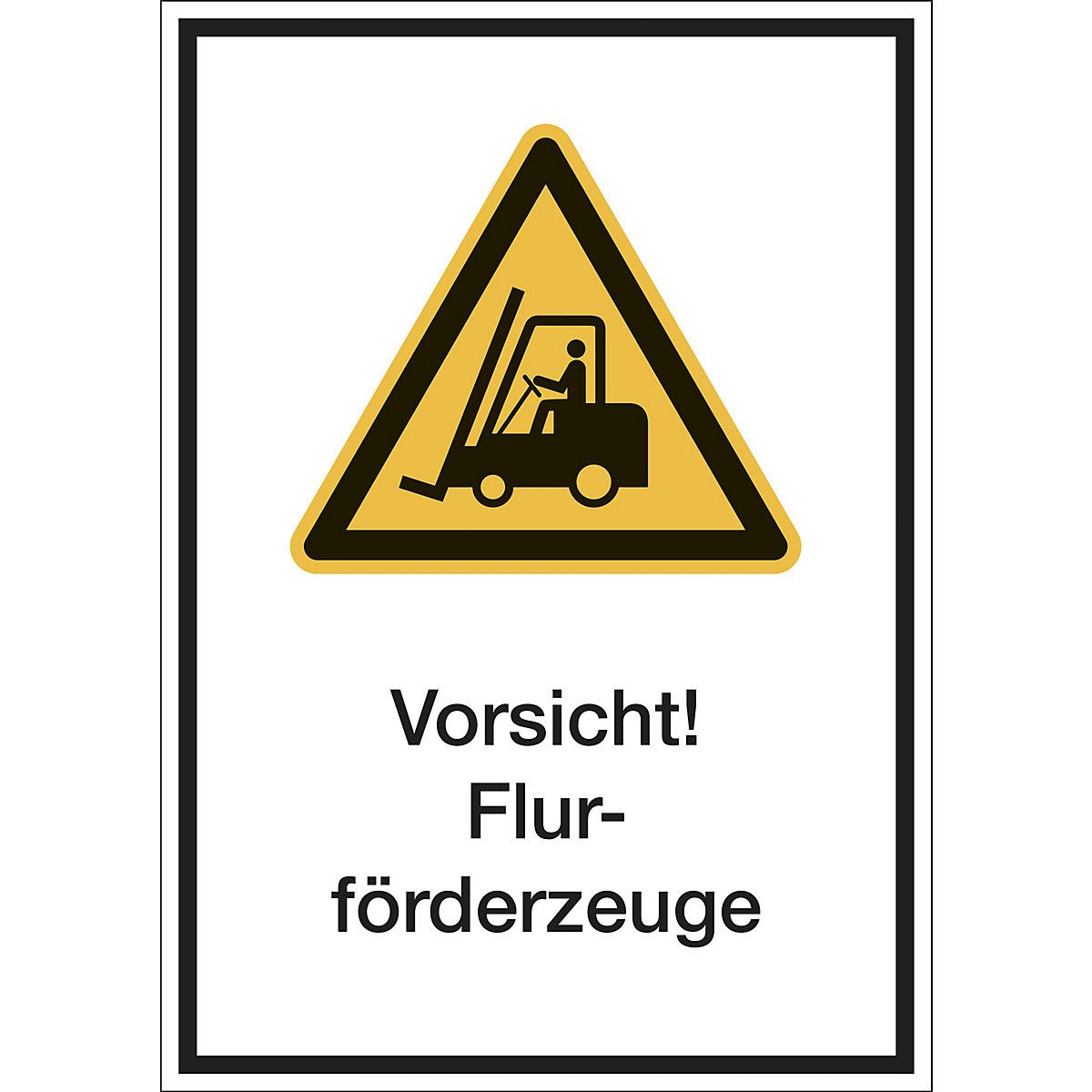 Kombischilder mit Text für Warnkennzeichen, Vorsicht! Flurförderzeuge, VE 10 Stk, Kunststoff, LxH 210 x 297 mm-3