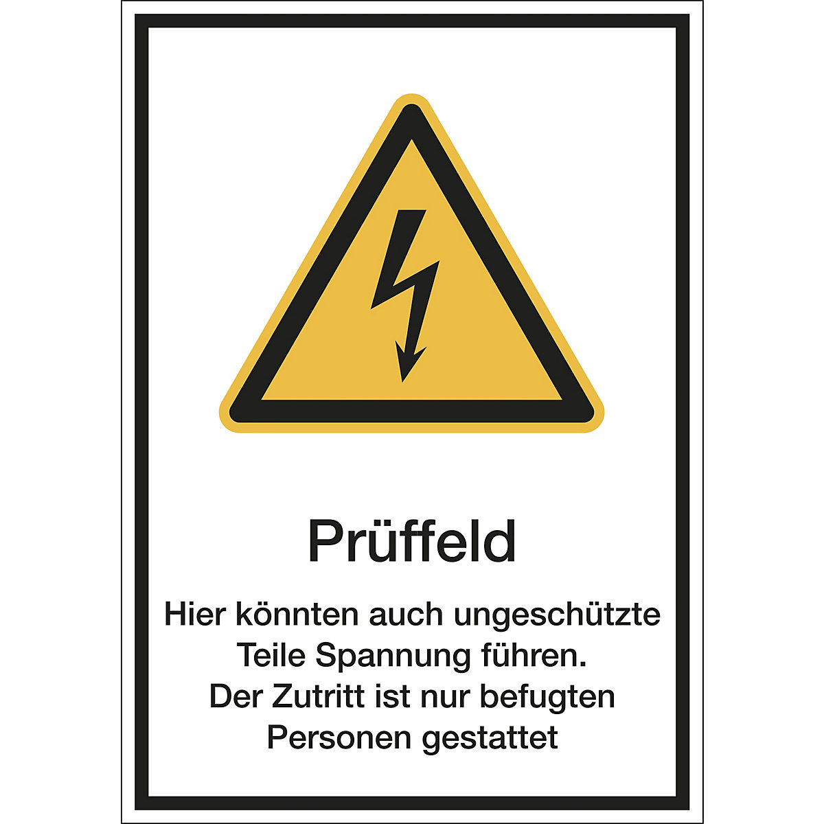Combination signs with text for hazard symbols